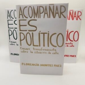Libro "Acompañar es político"